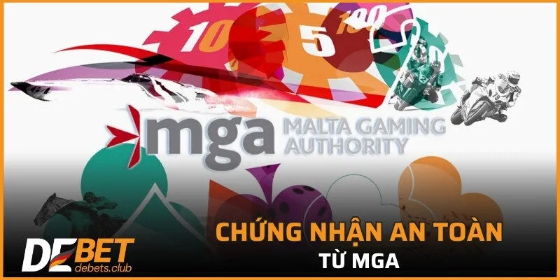 Chứng nhận an toàn từ MGA