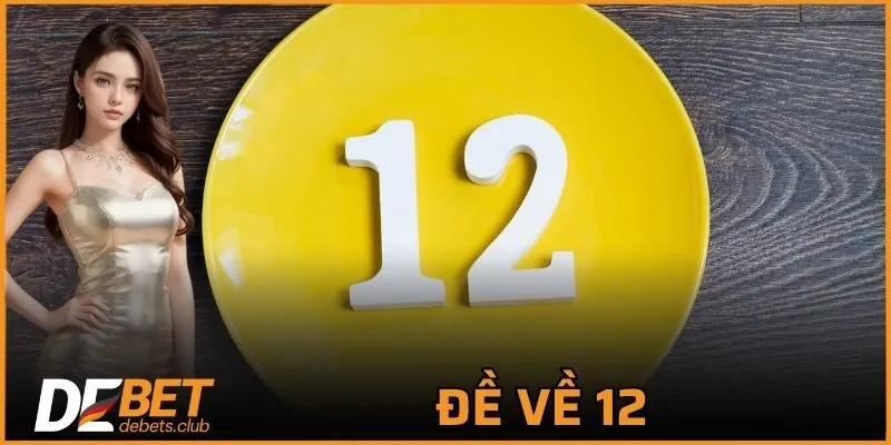 Đề Về 12