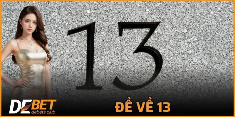 Đề Về 13