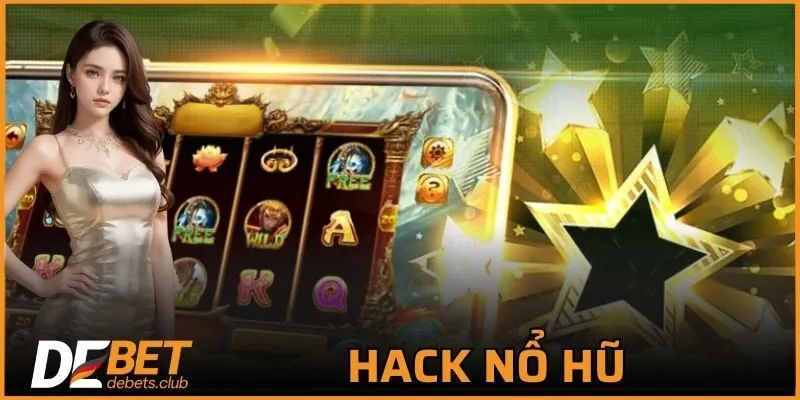 Hack Nổ Hũ