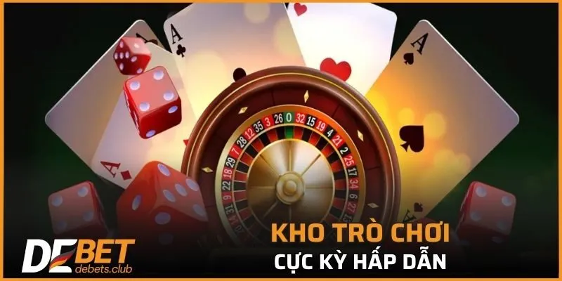 Kho trò chơi cực kỳ hấp dẫn