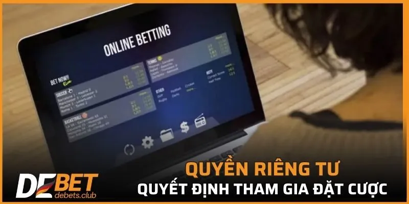 Quyền tự do quyết định tham gia đặt cược